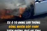 Xe ô tô bỗng nhiên bốc cháy khi lưu thông trên đường phố Hà Tĩnh