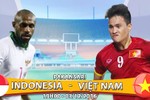 Nhận định & Bình luận trước trận Indonesia - Việt Nam