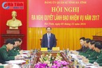 Đảng ủy Quân sự tỉnh ra nghị quyết lãnh đạo nhiệm vụ năm 2017