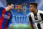 Nhận định & Bình luận trước trận Barca - Juventus