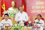 Thủ tướng Nguyễn Xuân Phúc: Hà Tĩnh phải xây dựng và phát triển trên tinh thần kiến tạo, đổi mới