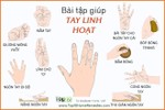 10 bài tập giúp bàn tay, ngón tay linh hoạt, tránh bị viêm khớp