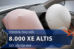 Toyota chuẩn bị thu hồi 8.000 xe Altis do lỗi túi khí