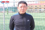 HLV bóng đá trẻ Hà Tĩnh: U23 Việt Nam gặp khó, nhưng có thể làm nên lịch sử