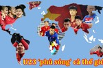 Ảnh chế U23 Việt Nam "phủ sóng" thế giới sau khi thắng U23 Qatar