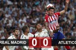 Real Madrid 0-0 Atletico Madrid: Real vẫn chìm trong tăm tối
