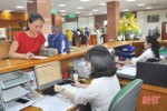 Huy động vốn cuối năm của các ngân hàng Hà Tĩnh tăng trưởng ấn tượng