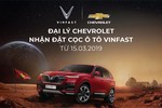 VinFast chính thức bán xe tại đại lý Chevrolet, sắp mở 40 điểm bán riêng