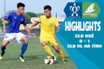 Highlights chiến thắng của CLB Hồng Lĩnh Hà Tĩnh trước CLB xứ Huế