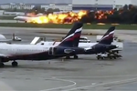 Thế giới ngày qua: Máy bay Nga bốc cháy khiến 41 người thiệt mạng