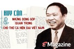 Huy Cận và những đóng góp quan trọng cho thơ ca hiện đại Việt Nam