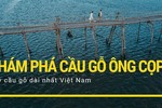 Phượt bằng xe máy trên cầu gỗ dài nhất Việt Nam