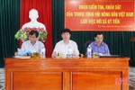 Hội Nông dân Việt Nam lắng nghe ý kiến hội viên cơ sở của Hà Tĩnh