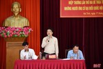 Thống nhất danh sách sơ bộ 118 người ứng cử đại biểu HĐND tỉnh Hà Tĩnh