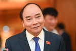 Trình Quốc hội miễn nhiệm Thủ tướng Nguyễn Xuân Phúc