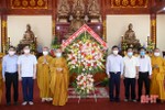 Lãnh đạo Hà Tĩnh chúc mừng Đại lễ Phật đản 2021 - Phật lịch 2565