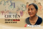 Chuyện của người mẹ hơn 30 năm chăm sóc trẻ mồ côi ở Hà Tĩnh