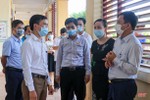 Đảm bảo Kỳ thi vào lớp 10 THPT ở Hà Tĩnh diễn ra an toàn, nghiêm túc