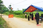 Hương Khê thiết lập vùng cách ly y tế tạm thời 203 hộ dân xã Hương Lâm