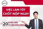 Nissan Hà Tĩnh - Bình Thủy tuyển 20 nhân viên tư vấn bán hàng