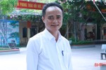 Người thầy tâm huyết xây dựng trường học hạnh phúc ở Hà Tĩnh