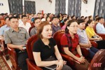Giúp cán bộ chủ chốt ở Hương Sơn phát huy giá trị Chủ nghĩa Mác-Lênin, tư tưởng Hồ Chí Minh