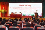 Hà Tĩnh tổ chức hội nghị sơ kết giữa nhiệm kỳ 2020 - 2025