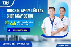 Bệnh viện Đa khoa TTH Hà Tĩnh tuyển dụng 46 vị trí việc làm