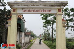 "Xe chưa qua, nhà không tiếc" - huyền thoại làng K130 ở Hà Tĩnh