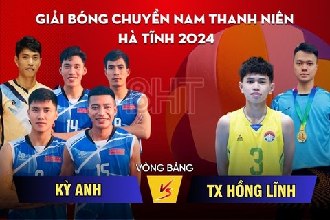 Trực tiếp Giải Bóng chuyền nam thanh niên Hà Tĩnh: Huyện Kỳ Anh vs TX Hồng Lĩnh